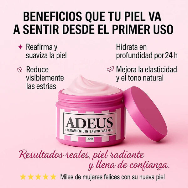 CREME ADEUS® ORIGINAL. COMBATE ESTRIAS, FLACIDEZ Y CELULITIS YA. - SOLO HOY 30% OFF