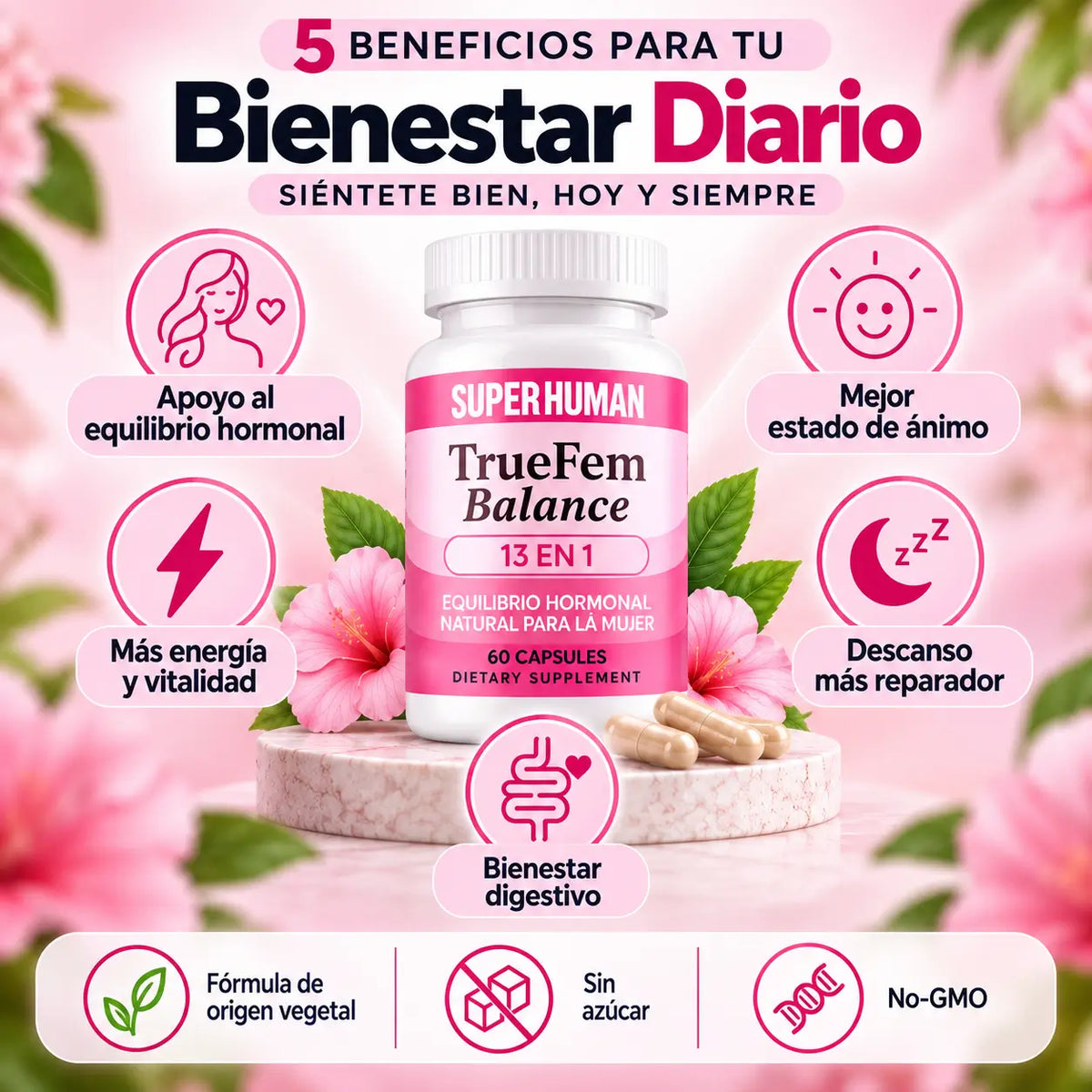 TrueFem® Balance 60 Cápsulas ORIGINAL - Recupera tu Salud Femenina y Equilibrio Hormonal