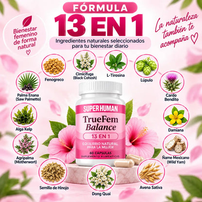 TrueFem® Balance 60 Cápsulas ORIGINAL - Recupera tu Salud Femenina y Equilibrio Hormonal